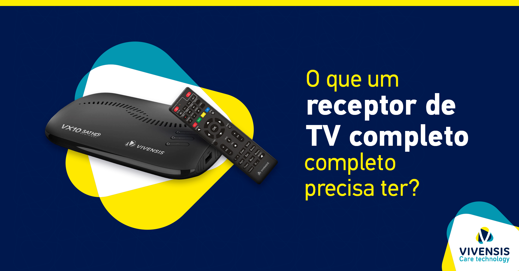 O que um receptor de TV completo precisa ter?